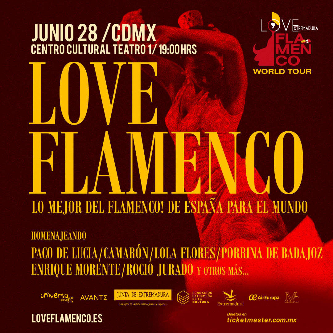 Love Flamenco World Tour Ciudad de México CDMX