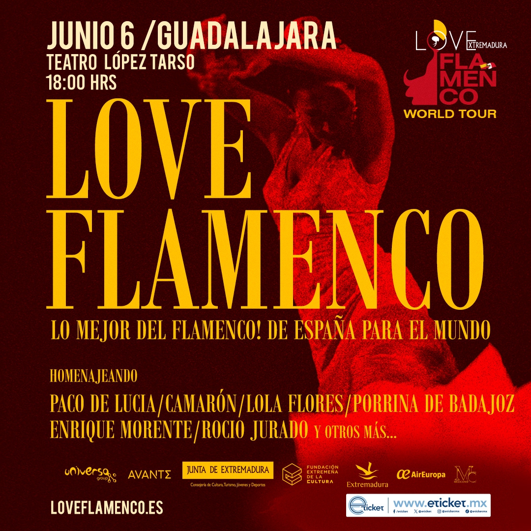 Love Flamenco World Tour Guadalajara